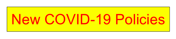 New COVID-19 Policies